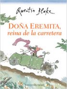 Doña Eremita, reina de la carretera